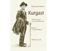 Kurgast: Aufzeichnungen von einer Badener Kur