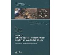 Kurma Xi, A Middle Holocene Hunter-Gatherer Cemetery On Lake Baikal, Siberia