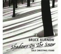 Kurnow Bruce - Shadows on the Snow