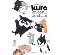 Sugisaku – Kuro un coeur de chat – Tome 3 – Broché – Manga – Kana