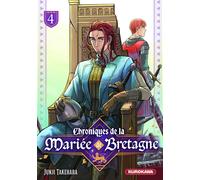 Kurokawa Chroniques de la mariée de Bretagne tome 4