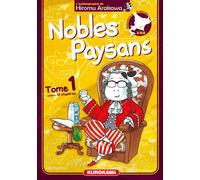 Kurokawa Nobles paysans tome 1