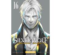 Silver Wolf - Blood, Bone - tome 16 (16)