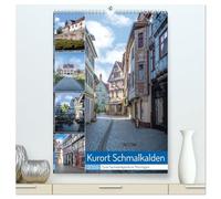 Kurort Schmalkalden (hochwertiger Premium Wandkalender 2026 DIN A2 hoch), Kunstdruck in Hochglanz: Schmalkalden ist eine Fachwerk und Hochschulstadt im Westen Thüringens.