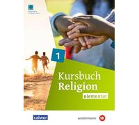 Kursbuch Religion elementar - Schulbuch 1 (Klasse 5/6): Ausgabe 2026