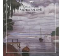 Kurt Atterberg : Sinfonia pour Cordes. Wallin.