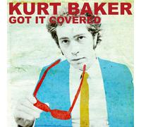 Kurt Baker Got It Covered (Vinyl) 12" EP Coloured Vinyl