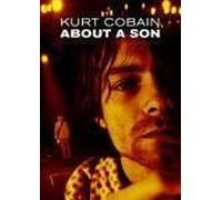 Kurt Cobain: About A Son - Documentary