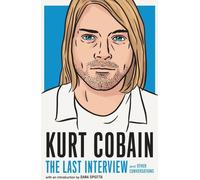 Kurt Cobain : La dernière interview