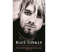 Kurt Cobain Sandford, Christopher (Auteur)