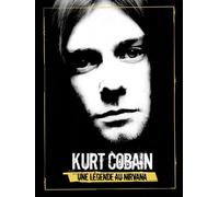 Kurt Cobain, une légende au Nirvana