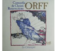 Kurt Eichhorn - Orff: Comoedia de Christi Resurrectione - Ein Osterspiel [Vinyl LP] [Schallplatte]