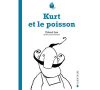 Kurt et le poisson - Erlend Loe - Joie De Lire - broché - Roman junior dès 9 ans