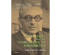 Kurt Godel And The Foundations Of Mathematics