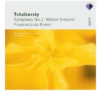 Tchaikovski : Symphonie n° 1 "Rêves d'hiver" - Francesca da Rimini
