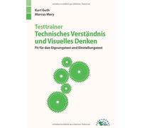 Kurt Guth Marcu Testtrainer Technisches Verständnis und Visuelles Denken (Poche)