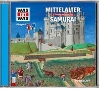 Was ist Was – CD audio Moyen Âge / Samouraï – Tessloff