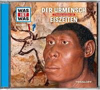 Kurt Haderer – Was ist Was: Folge 25 – Der Urmensch / Eiszeiten – Livre audio (CD)