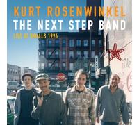 KURT ROSENWINKEL - THE NEXT STEP BAND (LIVE AT SMALLS 1996) CD NEUF