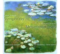Kurt Sanderling - César Franck : Symphonie en ré mineur / Richard Strauss : Métamorphoses