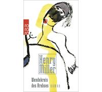 Kurt Wagenseil Renate Gerhardt Henry Miller Wendekreis des Krebses (Poche)