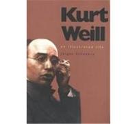 Kurt Weill Jurgen Schebera (Auteur)