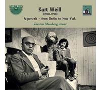 Kurt Weill Kurt Weill: A Portrait - From Berlin to New York (CD) Album