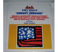 Kurt Weill, Paul Green - Johnny Johnson: Kurt Weill's First Score for the American Theatre