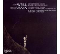 Kurt Weill – Peteris Vasks – Concertos pour violon – Sony Music
