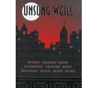 Kurt Weill Unsung Weill (Poche)
