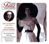Kurt Widmann & sein Orchester - Die grossen deutschen Tanzorchester