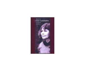 Kurtz, M: Sofia Gubaidulina