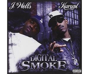 Kurupt & J Wells - Digital Smoke