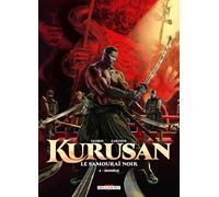 Kurusan, le samouraï noir T04: Honno-Ji