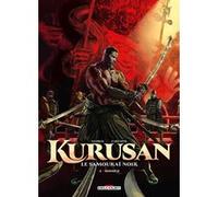 Kurusan, le samouraï noir T04: Honno-Ji