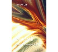 Kurz und Gut: Gedichte