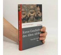 Kurze Geschichte Des Alten Afrikas