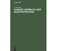 Kurzes Lehrbuch Der Elektrotechnik