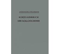Kurzes Lehrbuch Der Kolloidchemie