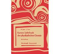 Kurzes Lehrbuch Der Physikalischen Chemie