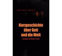 Kurzgeschichte über Gott und die Welt