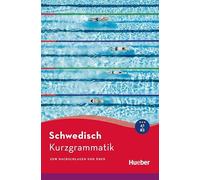 Kurzgrammatik Schwedisch: Zum Nachschlagen und Üben / Buch