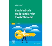 Kurzlehrbuch Heilpraktiker für Psychotherapie