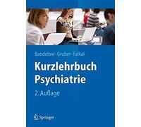 Kurzlehrbuch Psychiatrie