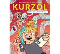 Kurzol. Qui a volé la mémoire ?