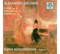 Kuschnerova,Elena - Scriabin: Etudes, Preludes, Poems