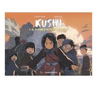 Kushi, tome 6. Le dernier voyage de Bayan