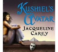 Kushiel's Avatar (The Kushiels Legacy Series) (Kushiel's Legacy Series, 3)