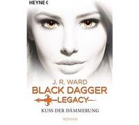 Kuss der Dämmerung | J. R. Ward J. R. WardJ. R. Ward (Auteur)