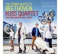 Beethoven: the String Quartets: Kuss Quartet: Live from Suntory Hall, Tokyo